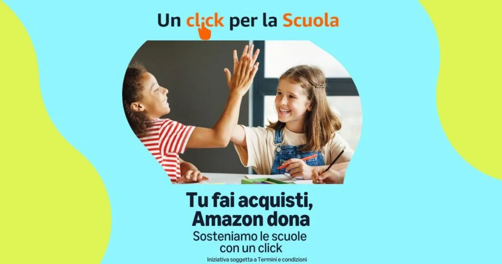 Amazon – UN CLICK PER LA SCUOLA